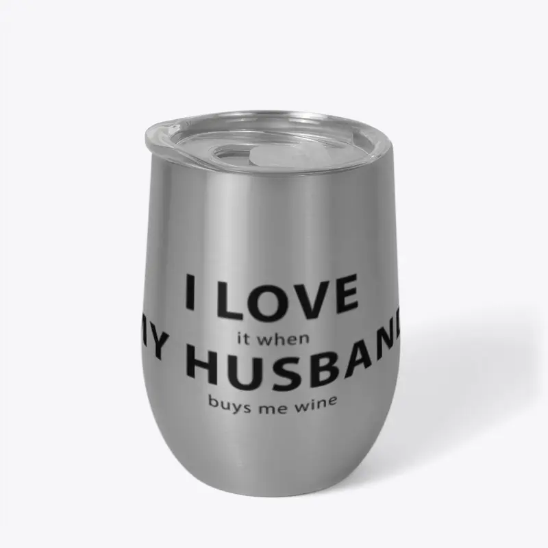 I love My Husband / Wine